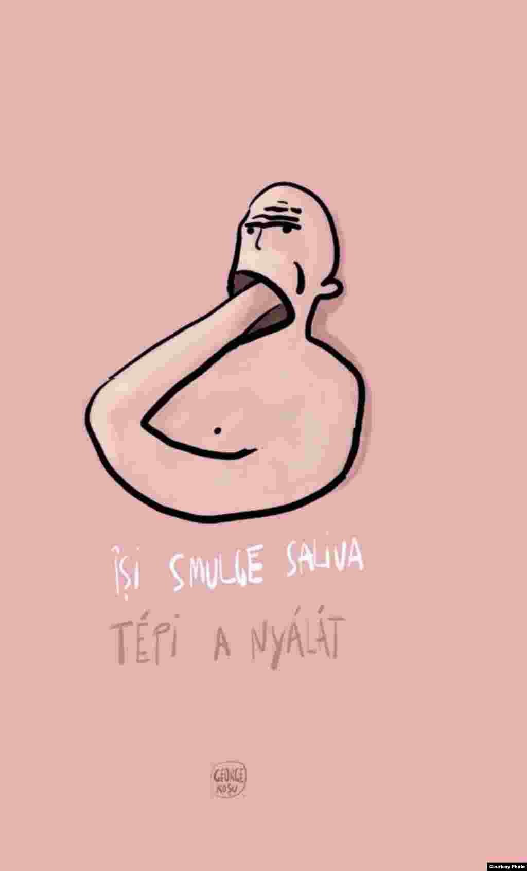 Își smulge saliva. Vorbește fără noimă. (George Roșu)